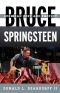 [Tempo: A Book Series on Rock, Pop, and Culture 01] • Bruce Springsteen